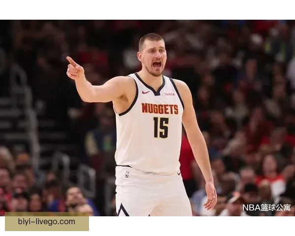 掘金主帅解析约基奇复出失误原因穆雷仍对球队充满信心